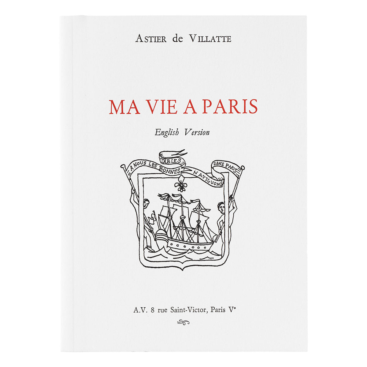 Ma Vie a Paris, English, 4th edition – Astier de Villatte