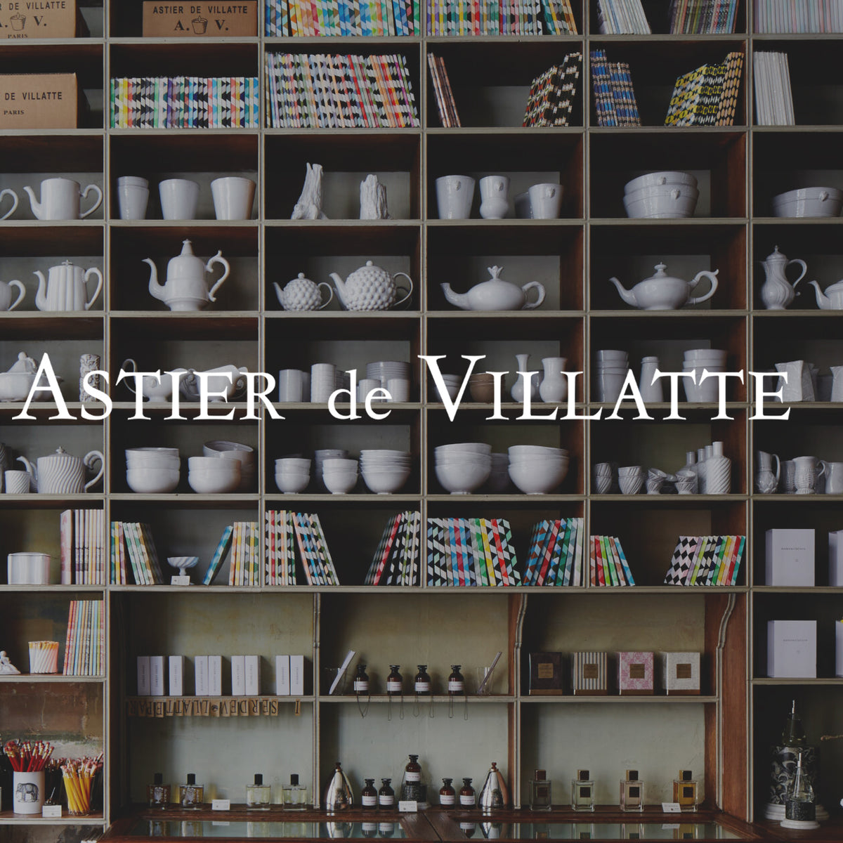 Astier de Villatte | アスティエ ド ヴィラット